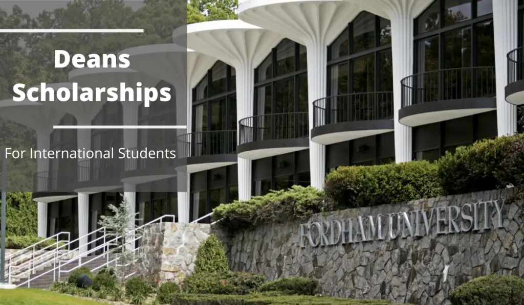 Deans Scholarships for International Students at Fordham University, United  States