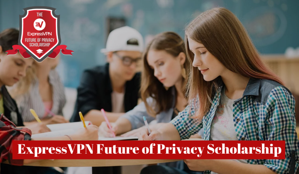 ExpressVPN Future of Privacy Scholarship