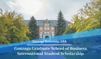 Gonzaga Graduate School of Business International Student Scholarship