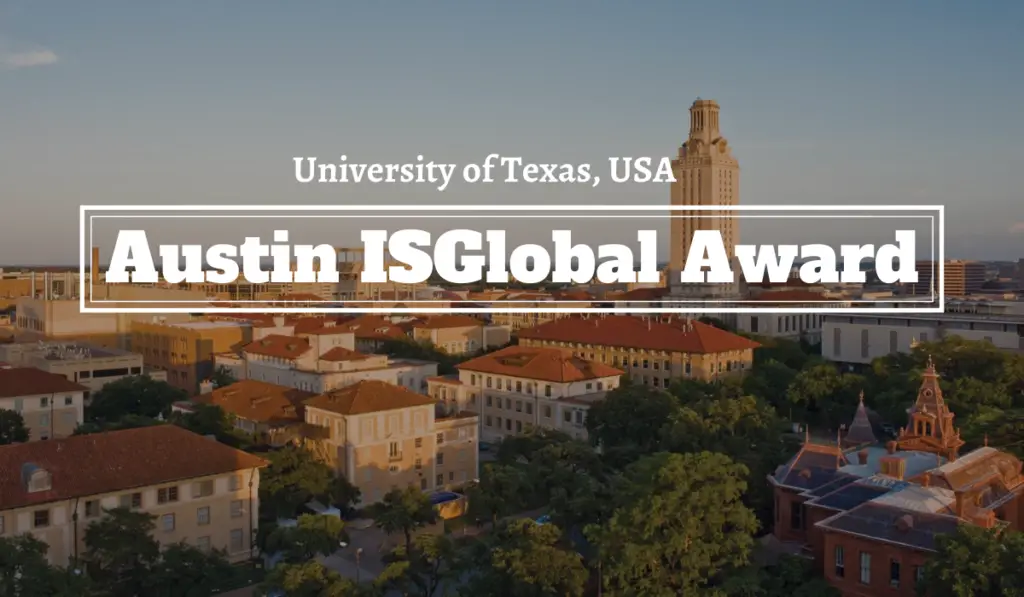 The University of Texas at Austin ISGlobal Award Program