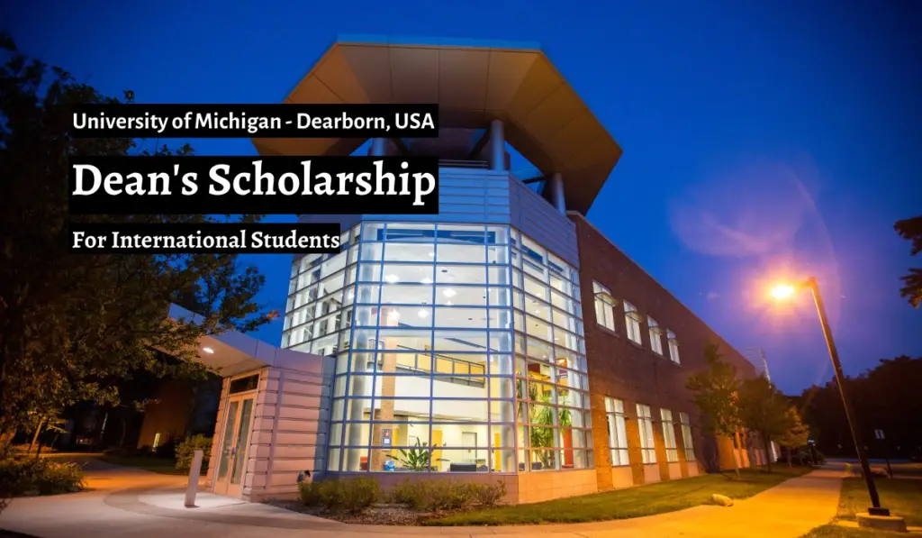 University of Michigan Dean's Scholarship for International Students in USA