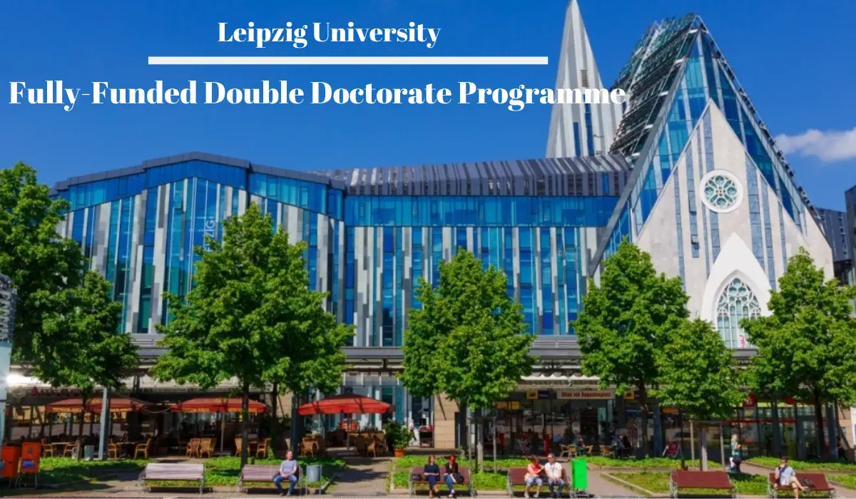 Fully Funded Double Doctorate Programme At Leipzig University In Germany