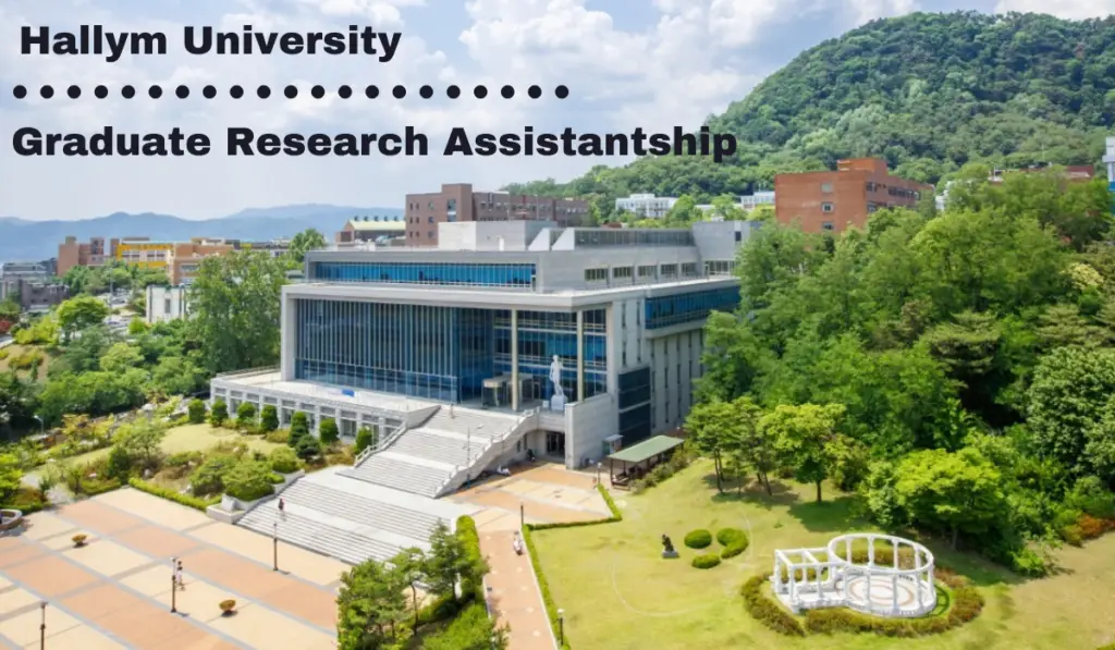 Hallym University Graduate Research Assistantship In South Korea