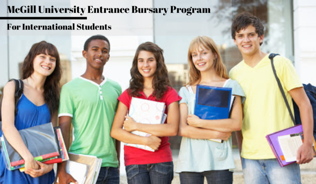 McGill University Entrance Bursary Program for International Students in Canada 2020