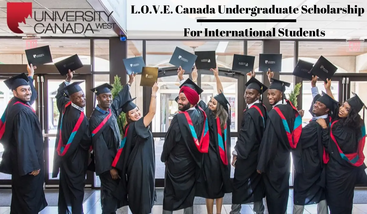 UCW L.O.V.E. Canada Undergraduate funding for ...