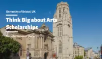 University of Bristol Think Big about Arts Scholarships for International Students