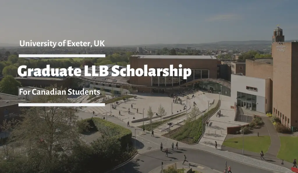 University of Exeter Graduate LLB Scholarship for Canadian Students in the UK