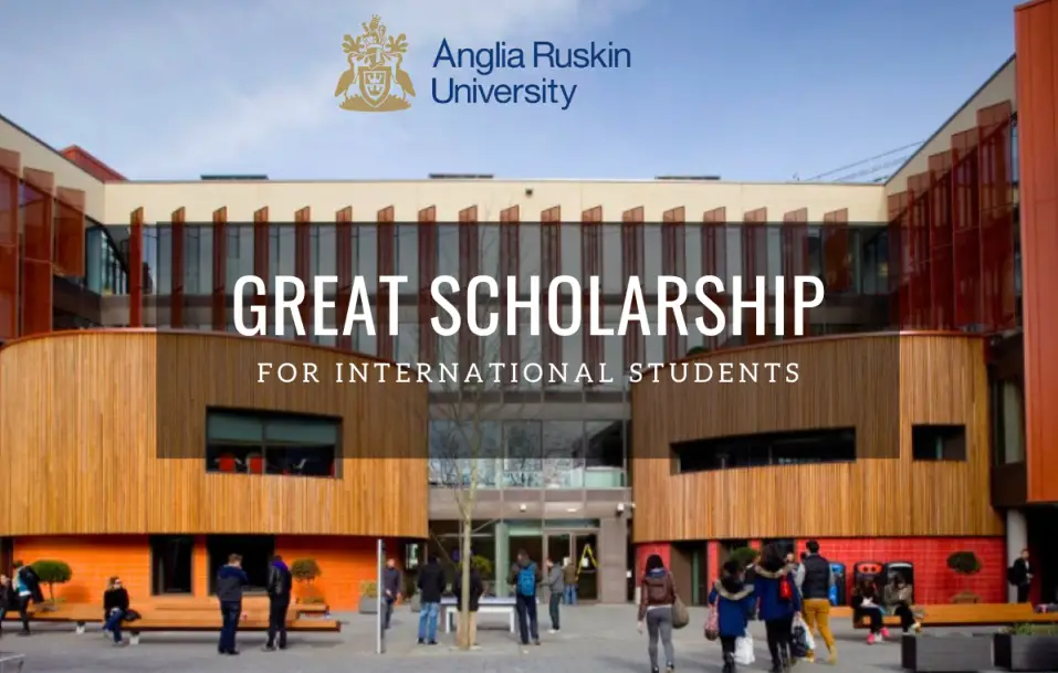 Anglia Ruskin University GREAT Scholarships for International Students in the UK