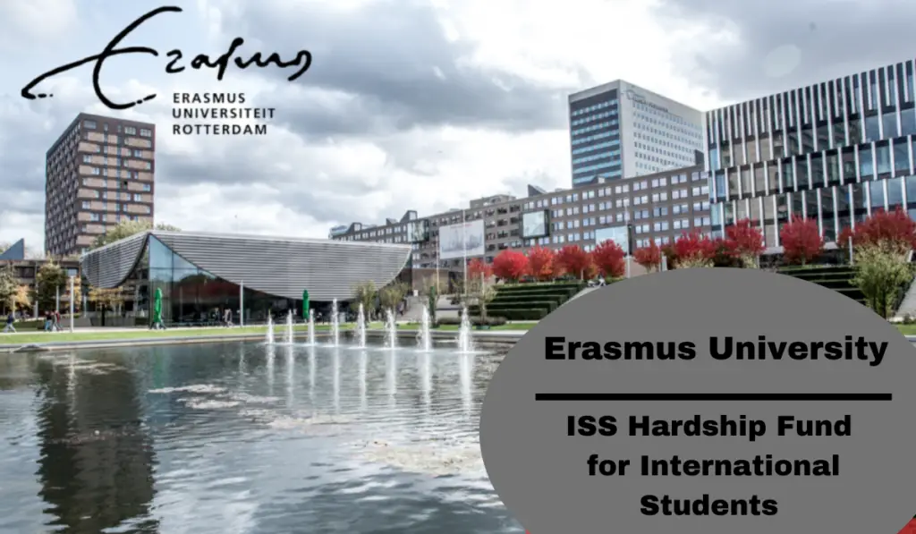 Erasmus University ISS Hardship Fund for International Students in the Netherlands