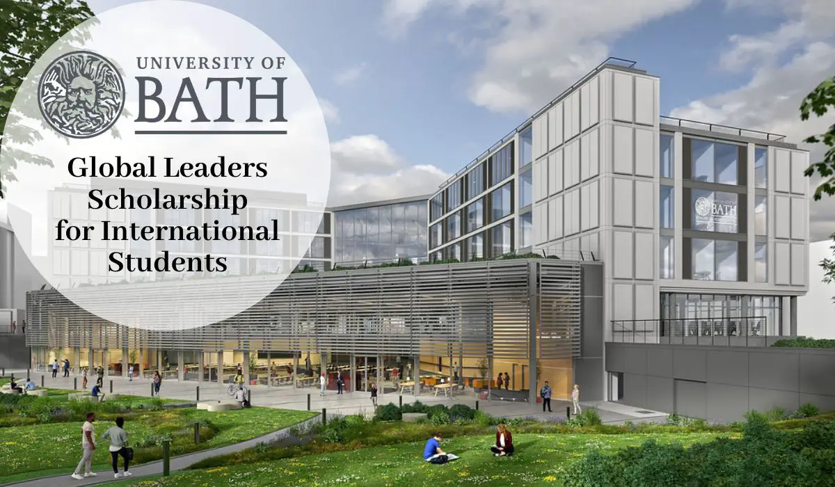 Global Leaders Scholarship for International Students at University of Bath