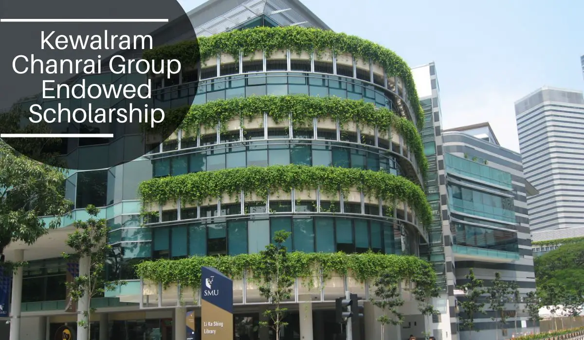 SMU Kewalram Chanrai Group Endowed Scholarship