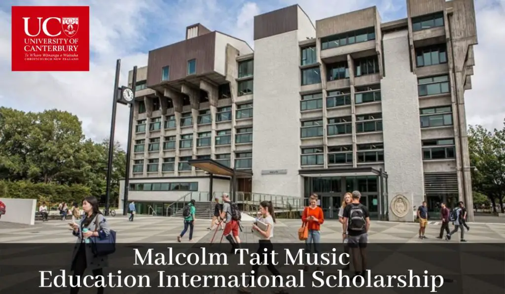 Malcolm Tait Music Education International Scholarship at University of  Canterbury in New Zealand, 2020