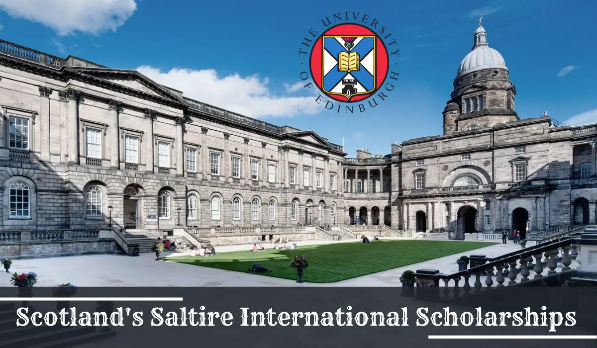 Scotland's Saltire International Scholarships at University of Edinburgh