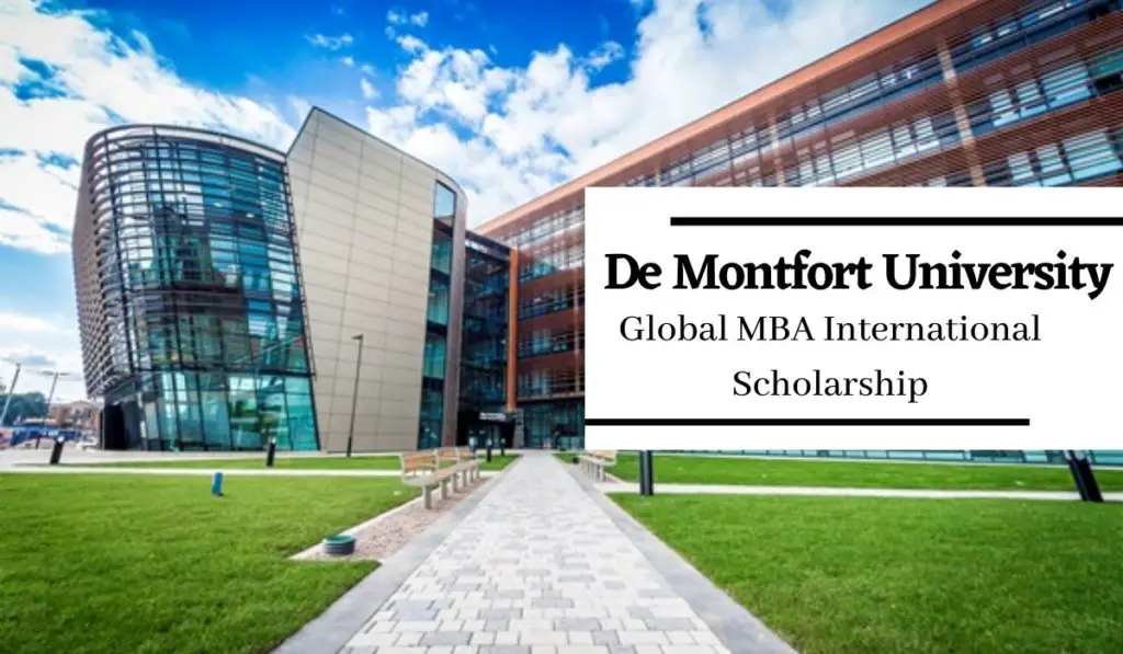 Global MBA International Scholarship at De Montfort University, UK