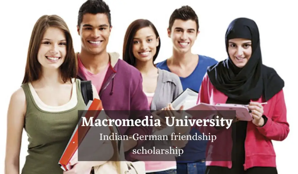 Macromedia University Indian-German friendship scholarship