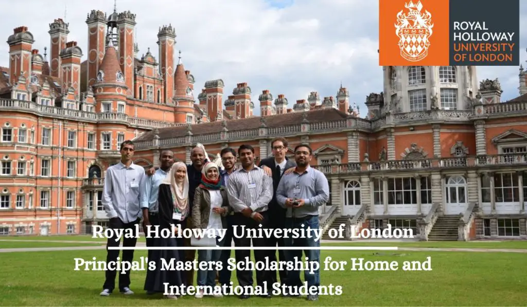 Royal Holloway Principal's Masters Scholarship for Home and International Students
