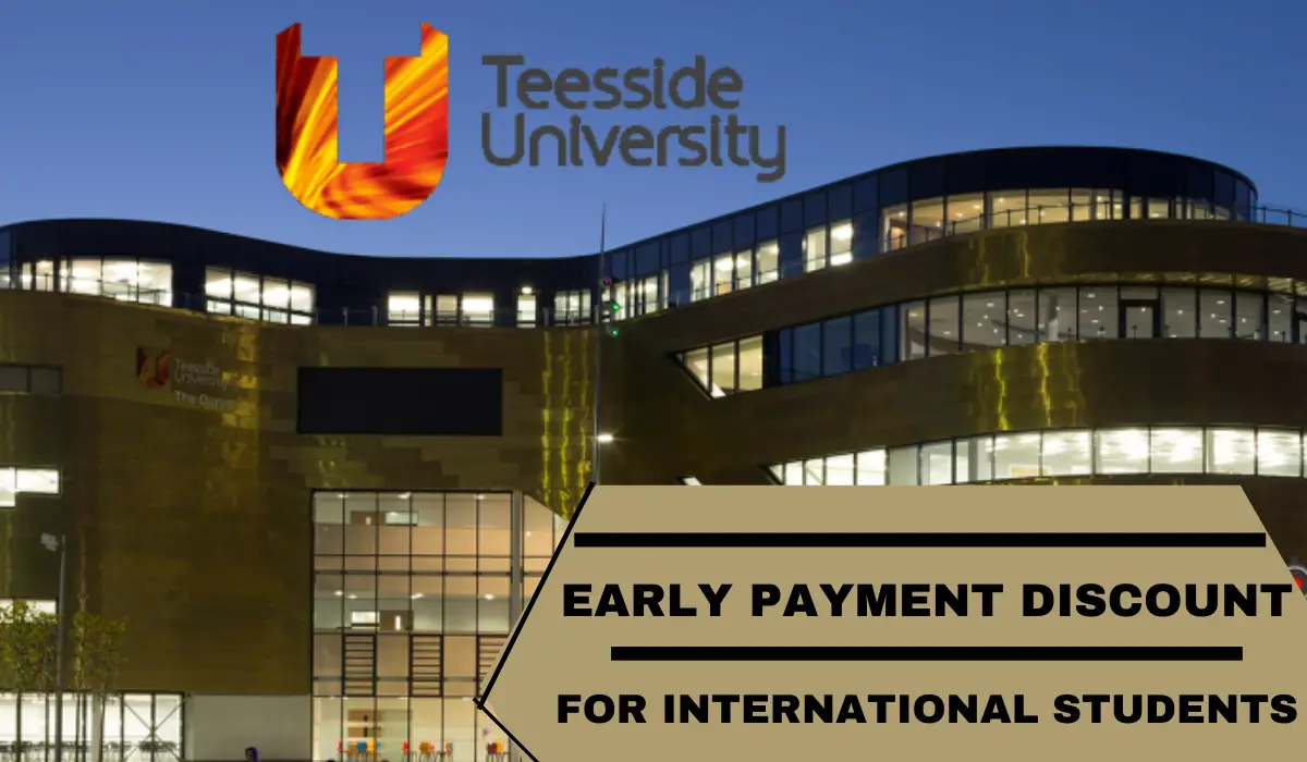 Teesside University Early Payment Discount for International Students in  the UK