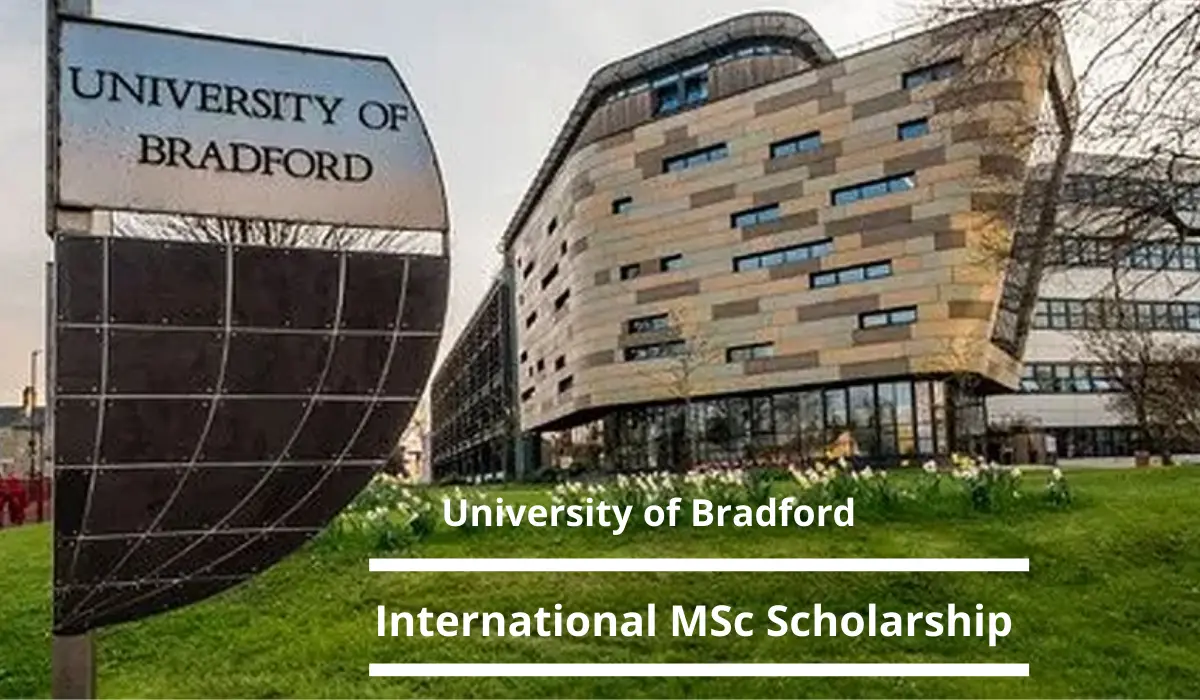 University of Bradford International MSc Scholarship in UK