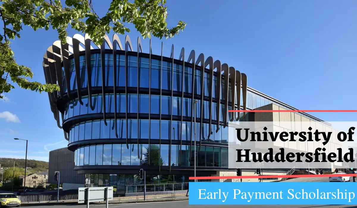 China, Macau & Taiwan Early Payment Scholarship at University of  Huddersfield, UK