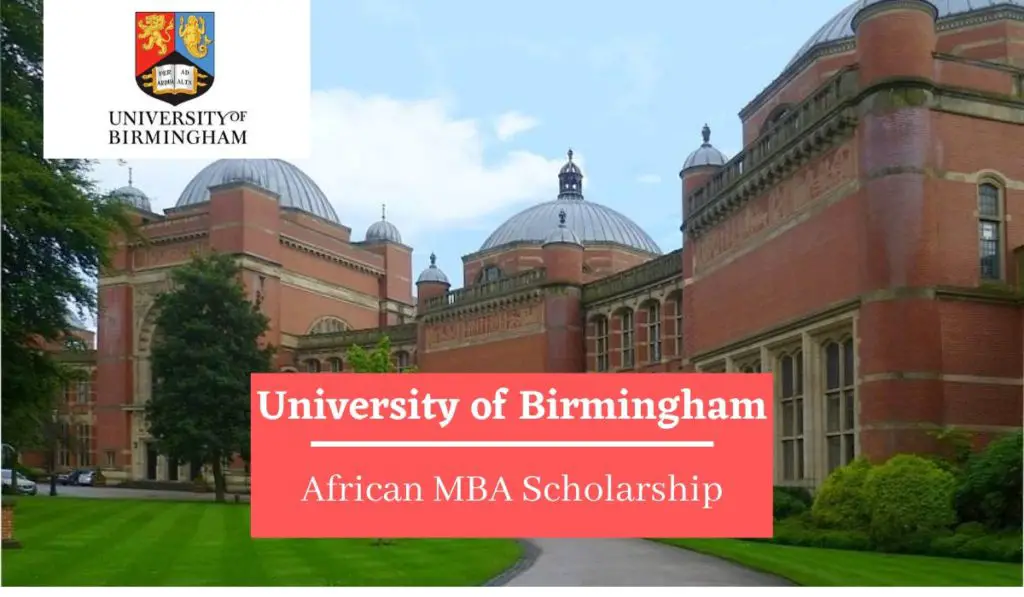 African MBA Scholarship at University of Birmingham, UK