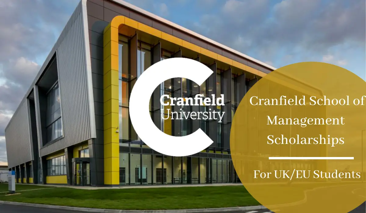 Cranfield School of Management Scholarships for UK/EU Students