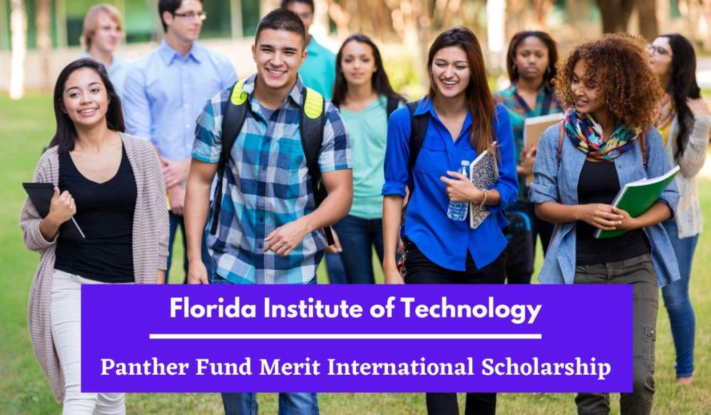 Florida Institute of Technology Panther Fund Merit International Scholarship