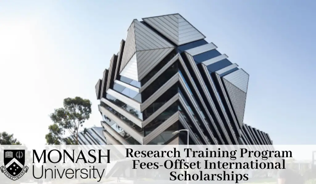 Monash Research Training Program Fees-Offset International Scholarships