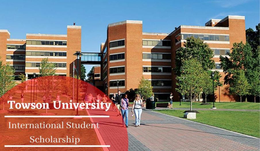 Towson University International Student Scholarship