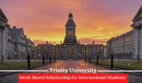 Trinity University Merit-Based funding for International Students