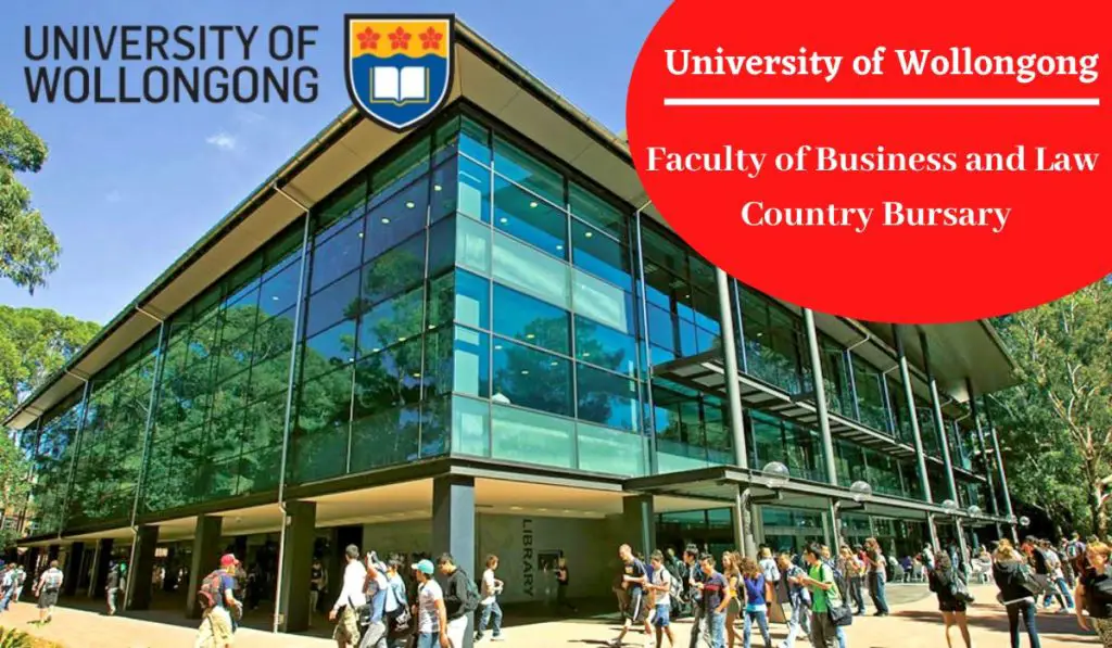 University of Wollongong Faculty of Business and Law Country Bursary in Australia