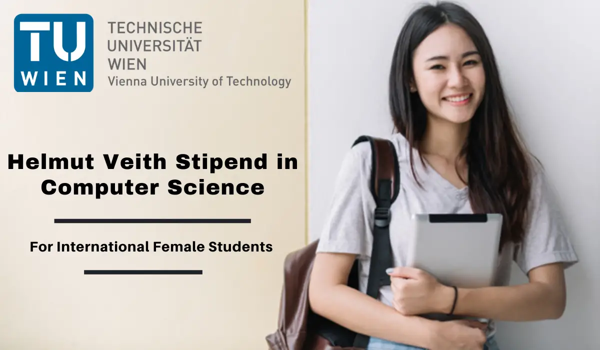 Helmut Veith Stipend for International Female Students at TU Wien, Austria