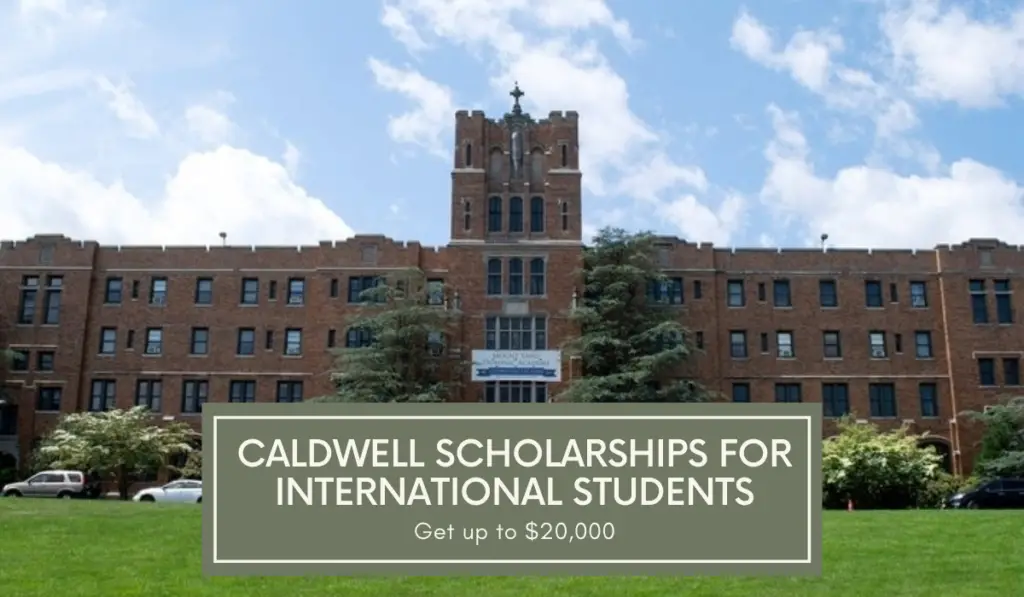 Caldwell Scholarships For International Students In The USA caldwell-scholarships-for-international-students-in-the-usa