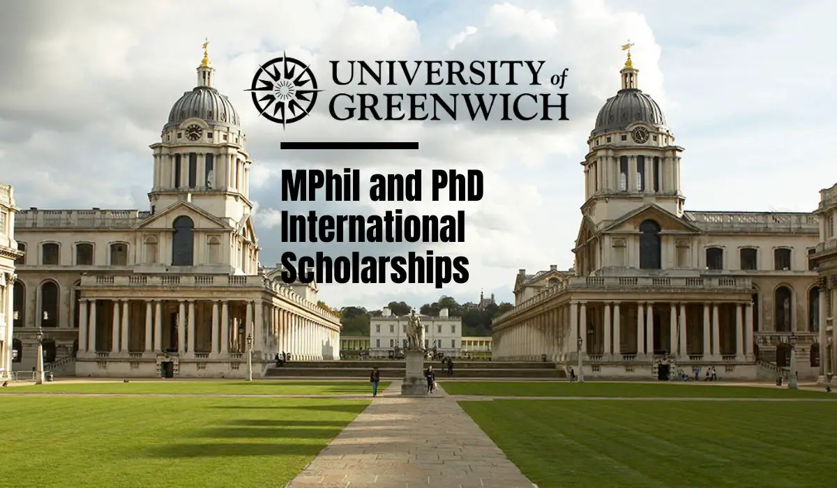 Greenwich MPhil and PhD International Scholarships