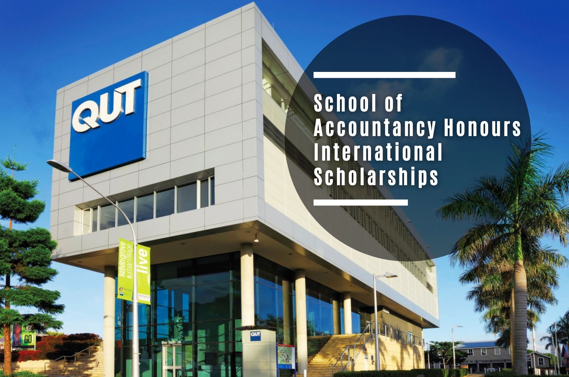 QUT School of Accountancy Honours international awards in Australia, 2021
