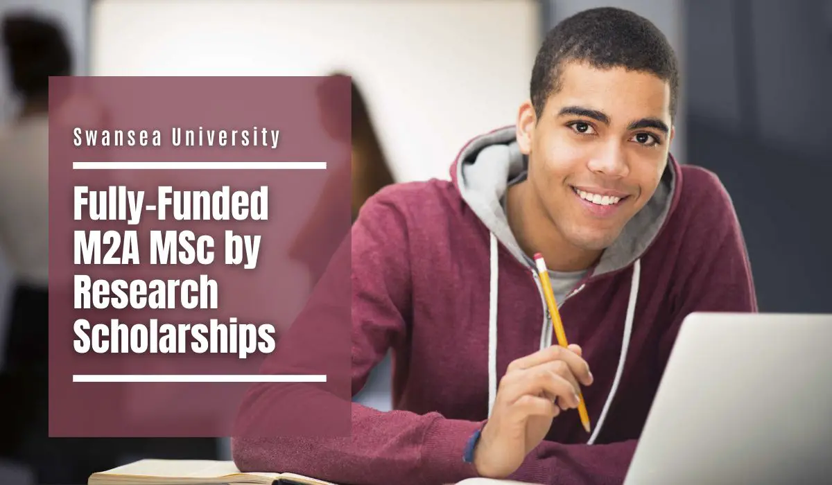 Swansea University Fully-Funded M2A MSc by Research Scholarships in Evaluation of Pilot Leadership Course, UK