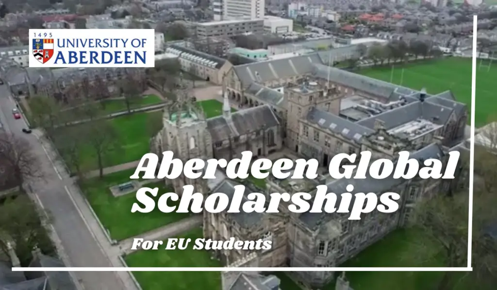 Aberdeen Global Scholarships For EU Students In UK aberdeen-global-scholarships-for-eu-students-in-uk