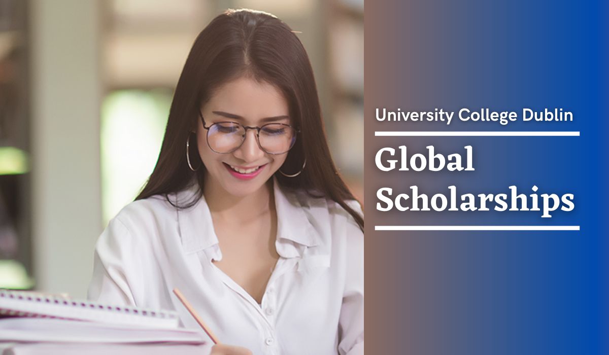 Global Scholarships at University College Dublin, Ireland