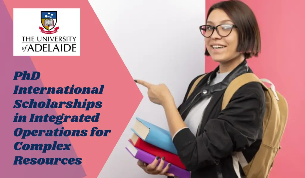 PhD international awards in Integrated Operations for Complex Resources,  Australia