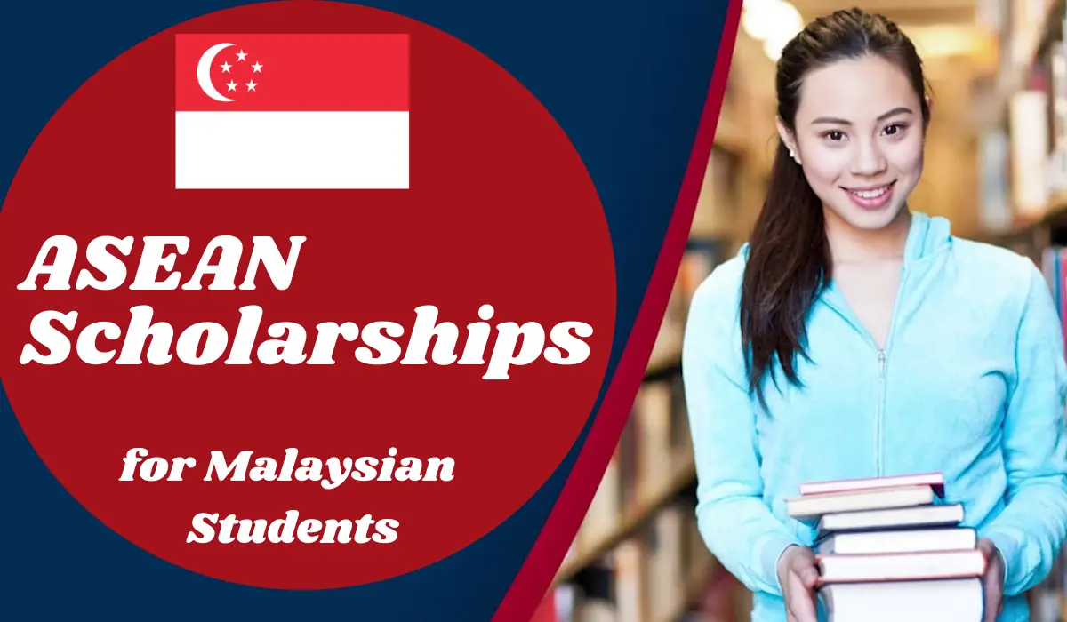 ASEAN Scholarships for Malaysian Students in Singapore
