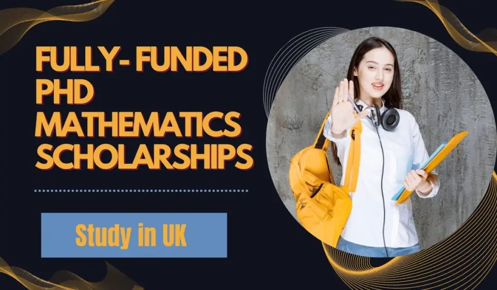 phd fully funded scholarships 2022
