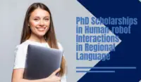 PhD Scholarships in Human-robot Interactions in Regional Language