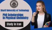 PhD Scholarships in Physical Chemistry at Sharif University of Technology, Iran