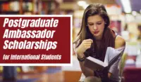 Postgraduate Ambassador Scholarships for International Students in UK