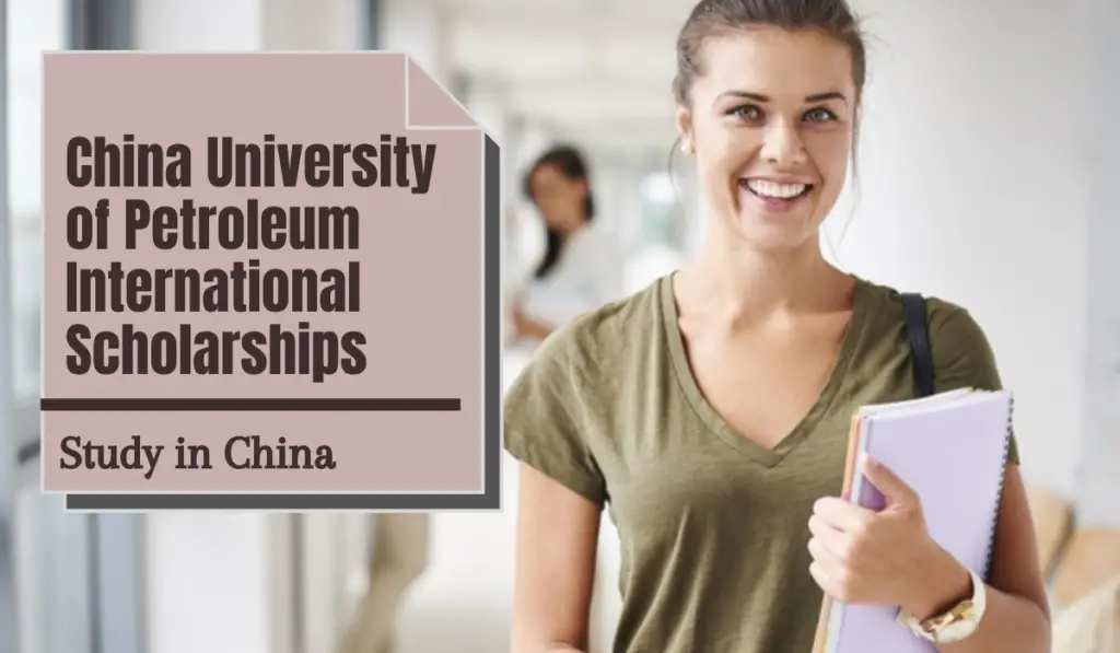 China University of Petroleum International Scholarships