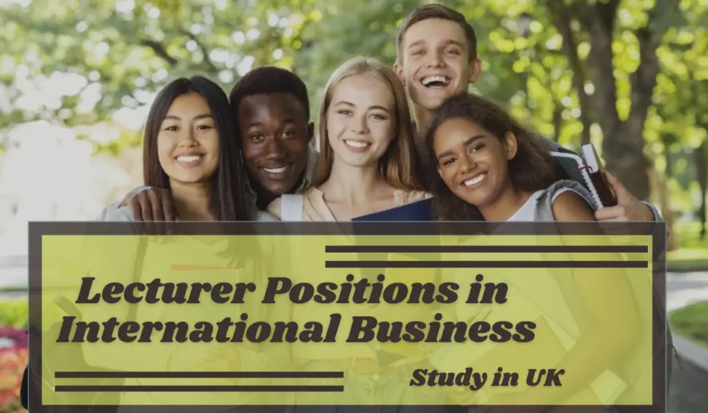 Lecturer Positions in International Business at Leeds University, UK