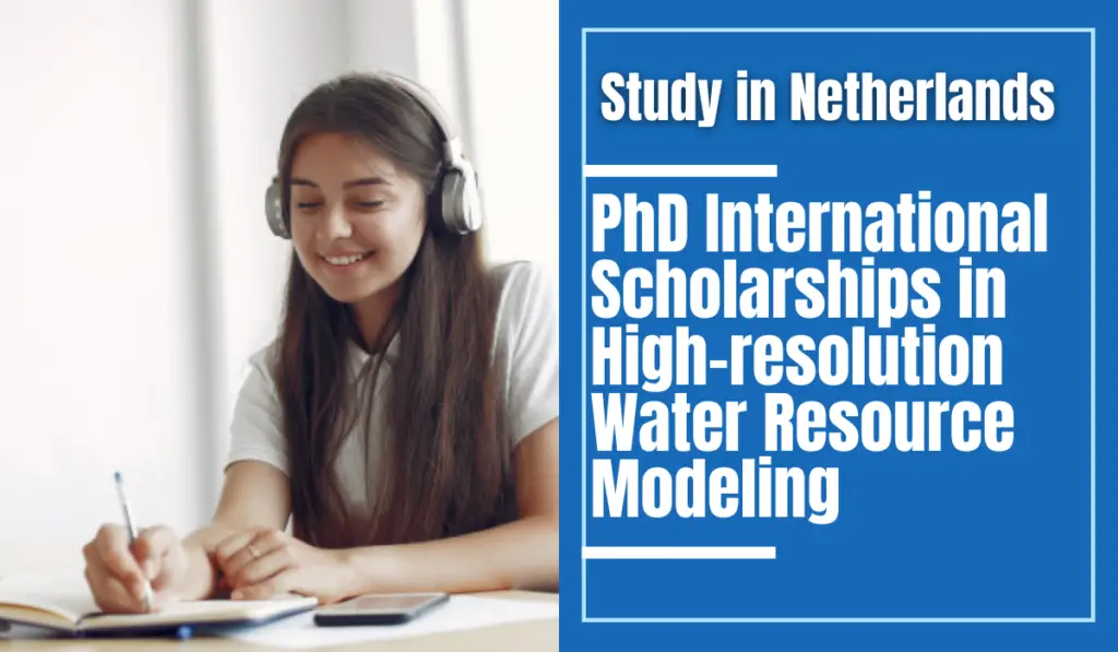 phd scholarships in the netherlands