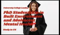 UCL PhD Studentship in Built Environment and Adolescent Mental Health, UK