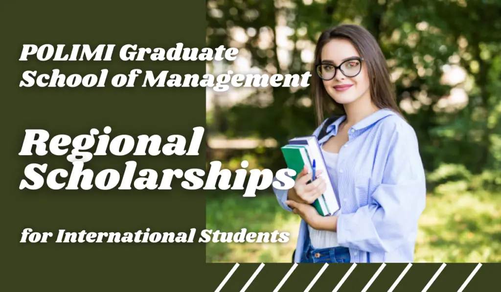Regional Scholarships for International Students at POLIMI Graduate School of Management, Italy