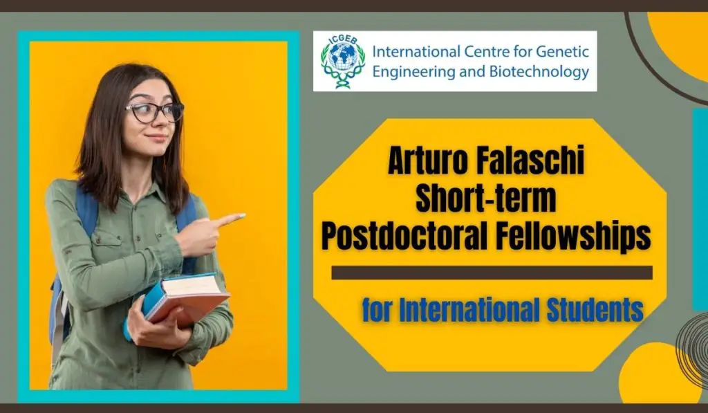 Arturo Falaschi Short-term Postdoctoral Fellowships for International Students at ICGEB 