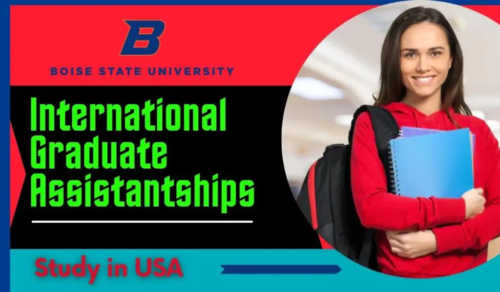 International Graduate Assistantships at Boise State University in USA